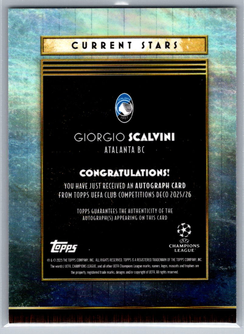 Giorgio Scalvini (Atalanta) Current Stars Auto /99 Topps Deco UCC 2024-25