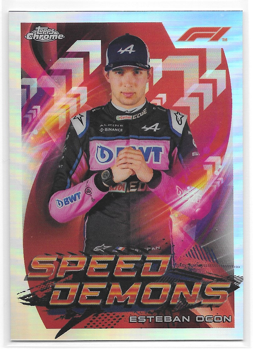 Esteban Ocon (BWT Alpine) Speed Demons Refractor Topps Chrome Formula 1 2022