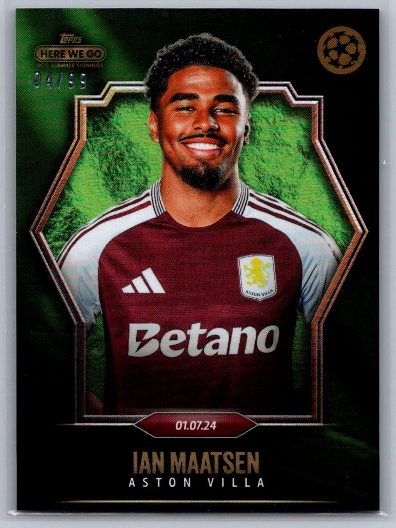 Ian Maatsen (Aston Villa) Green /99 Topps UCC Summer Signings Here We Go 24-25