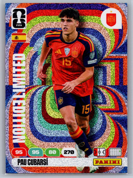 Pau Cubarsi (Spain) Limited Edition Panini Adrenalyn XL FIFA World Cup 2026
