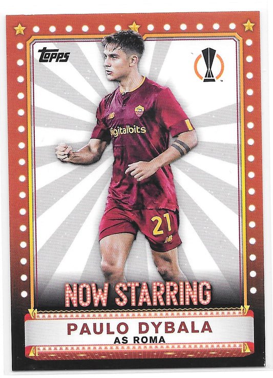 Paulo Dybala (AS Roma) Now Starring Topps UCC Flagship 22-23