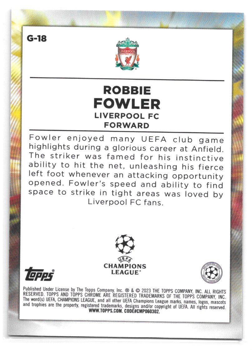 Robbie Fowler (Liverpool FC) Golazo Topps Chrome UEFA Club Competitions 22-23