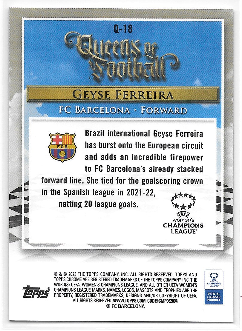 Geyse Ferreira (FC Barcelona) Queens of Football RC Topps Chrome UEFA Women’s Champions League 22-23