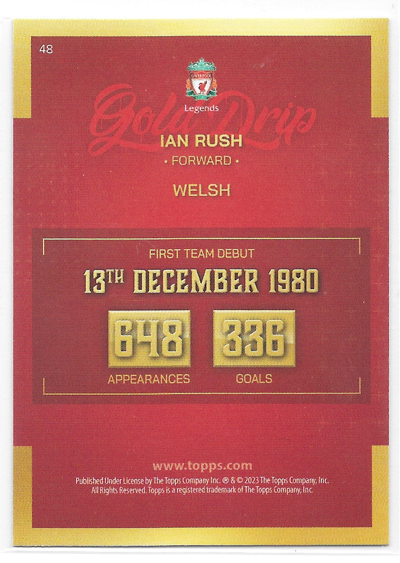 Ian Rush (Liverpool FC) Gold Drip Topps Liverpool Team Set 22-23