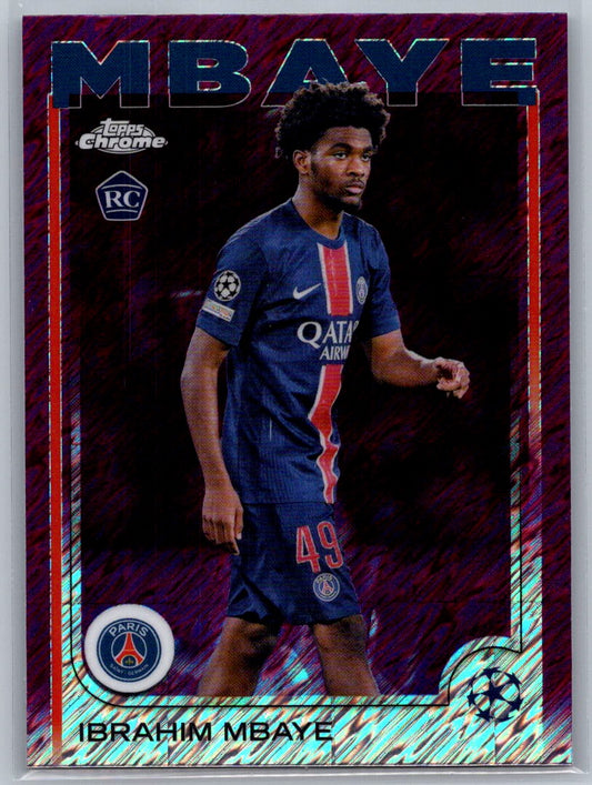 Ibrahim Mbaye (PSG) Magenta Shimmer RC Topps Chrome UCC 24-25