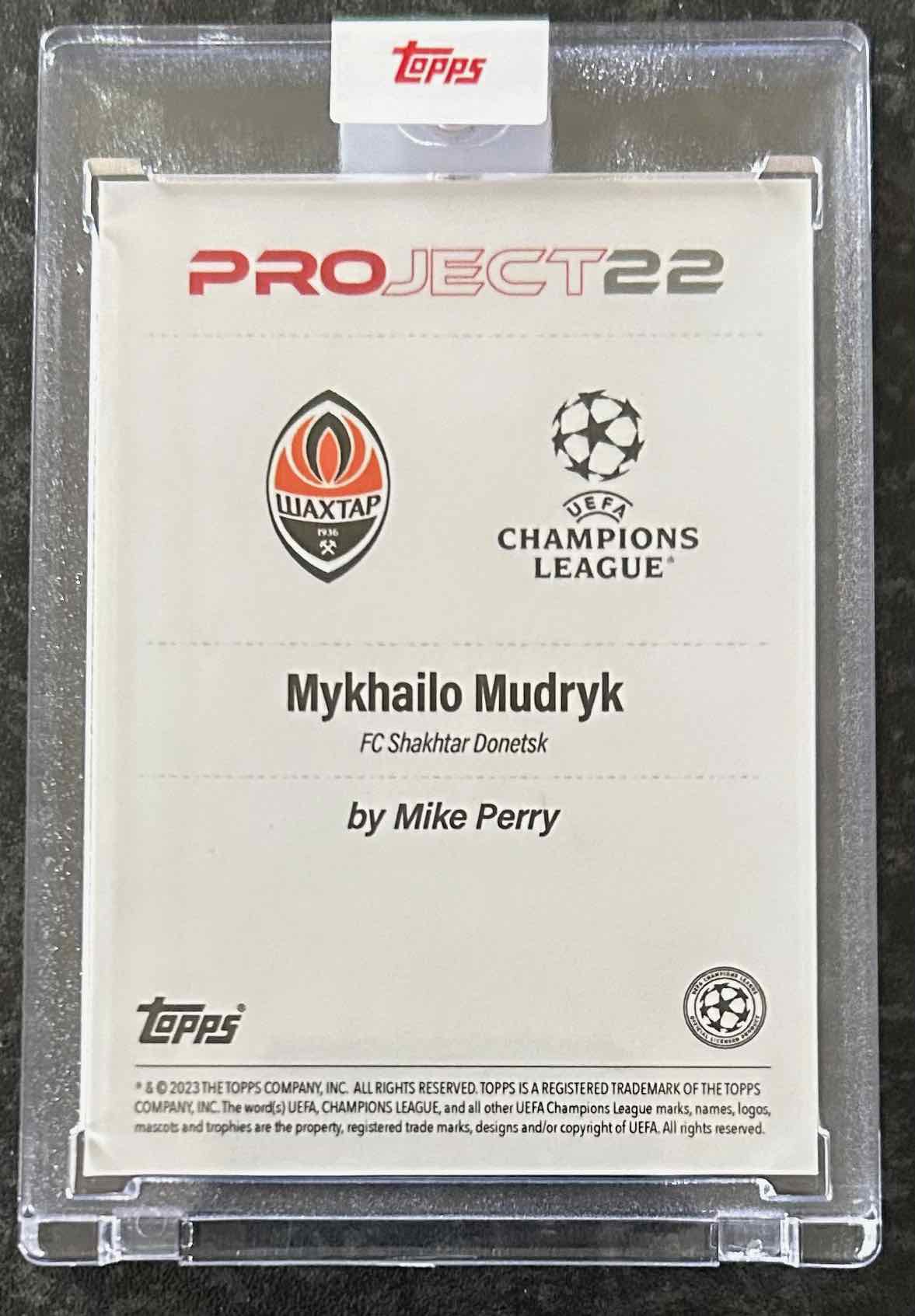 Mykhailo Mudryk (FC Shakhtar Donetsk) x Mike Perry Topps Project 2022