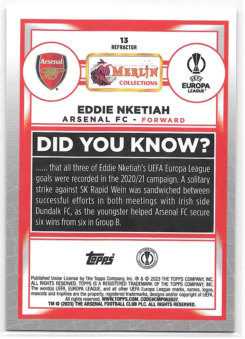 Eddie Nketiah (Arsenal FC) Refractor Topps Merlin Chrome UCC 22-23