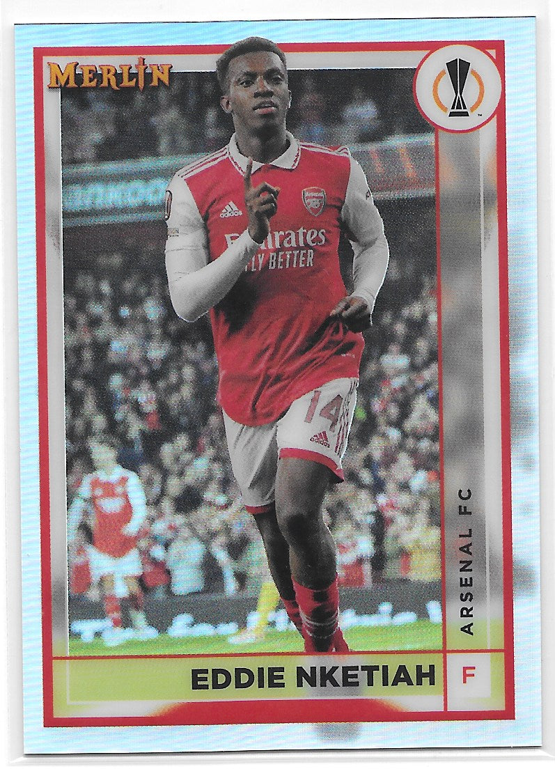 Eddie Nketiah (Arsenal FC) Refractor Topps Merlin Chrome UCC 22-23