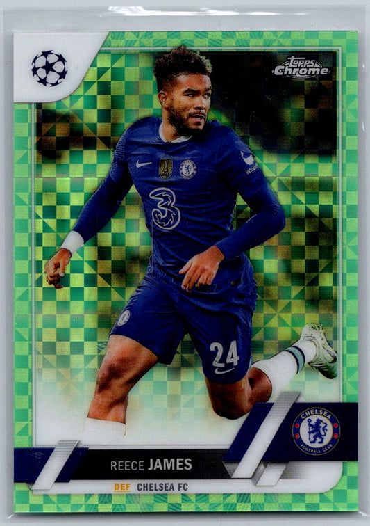 Reece James (Chelsea) Neon Green X-Fractor /399 Topps Chrome UCC 22-23