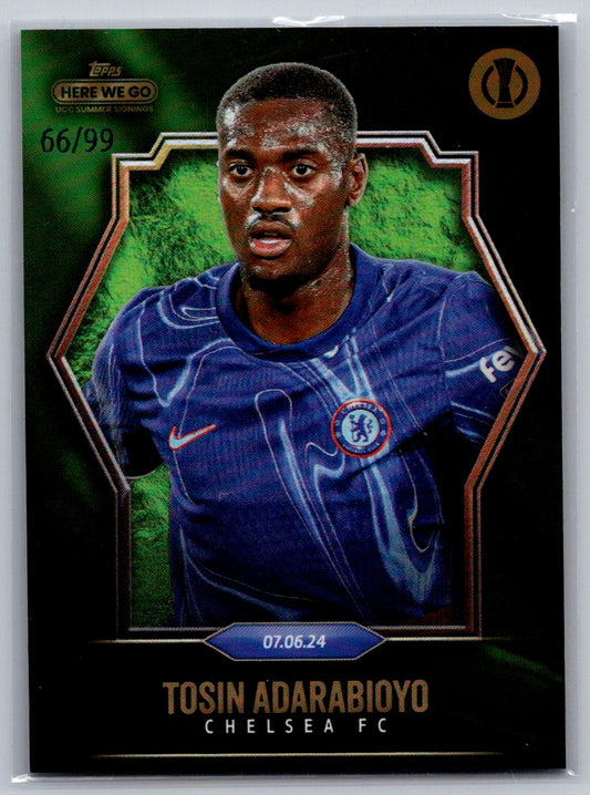 Tosin Adarabioyo (Chelsea) Green /99 Topps UCC Summer Signings Here We Go 24-25