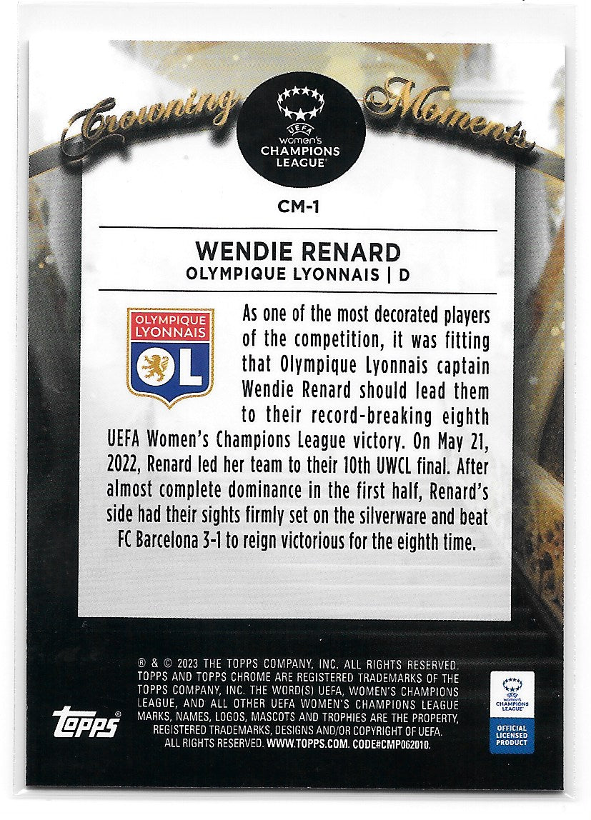 Wendie Renard (Olympique Lyonnais) Crowning Moments Topps Chrome UEFA Women’s Champions League 22-23