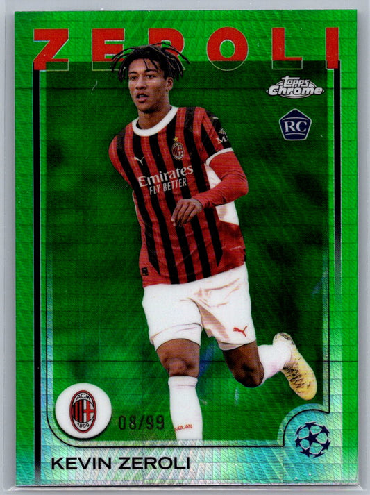 Kevin Zeroli (AC Milan) Green Prism Refractor /99 RC Topps Chrome UCC 24-25